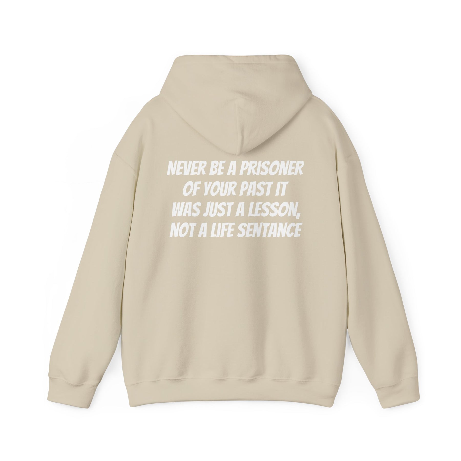 Copy of Hooded Sweatshirt with Inspiration Quote - Unisex