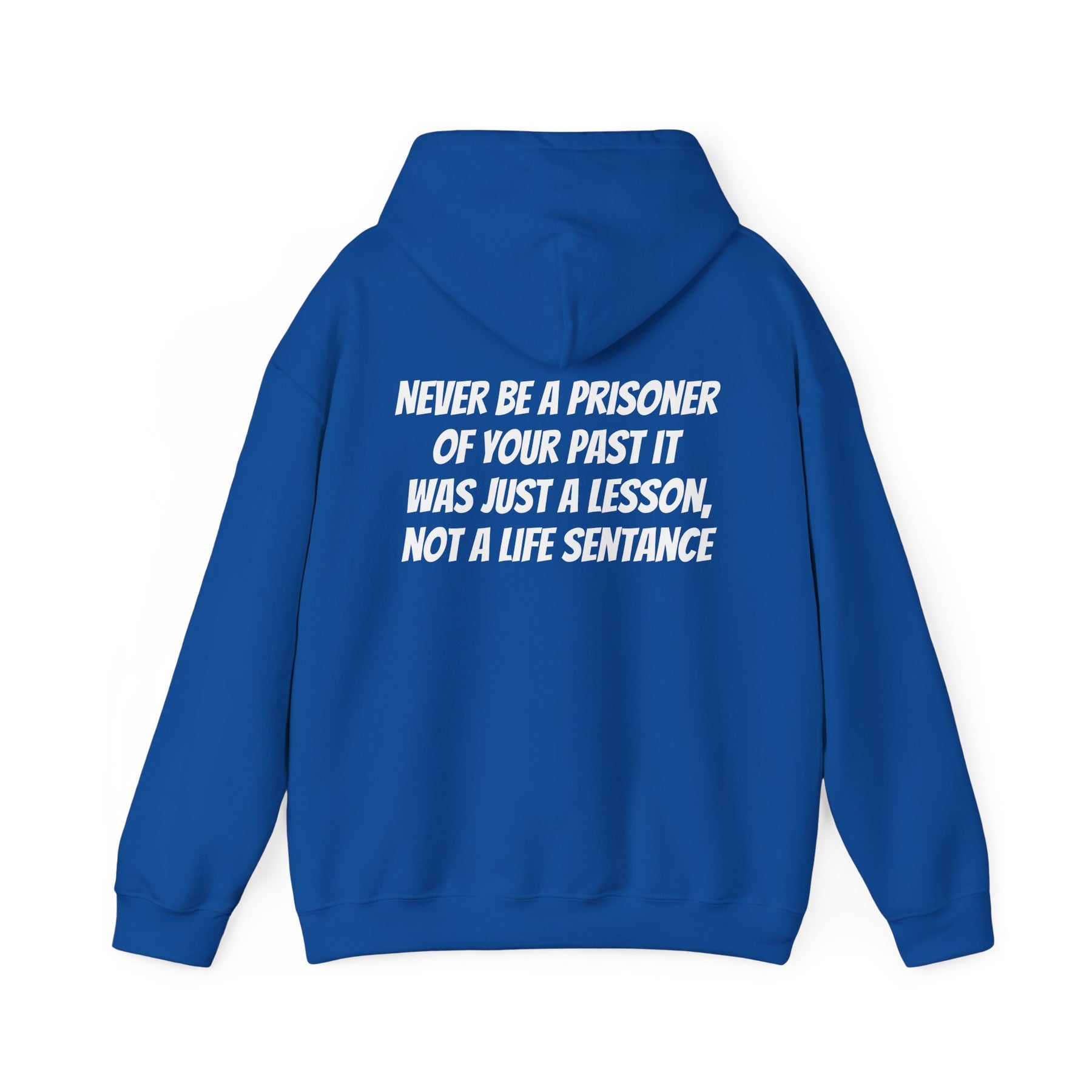 Copy of Hooded Sweatshirt with Inspiration Quote - Unisex