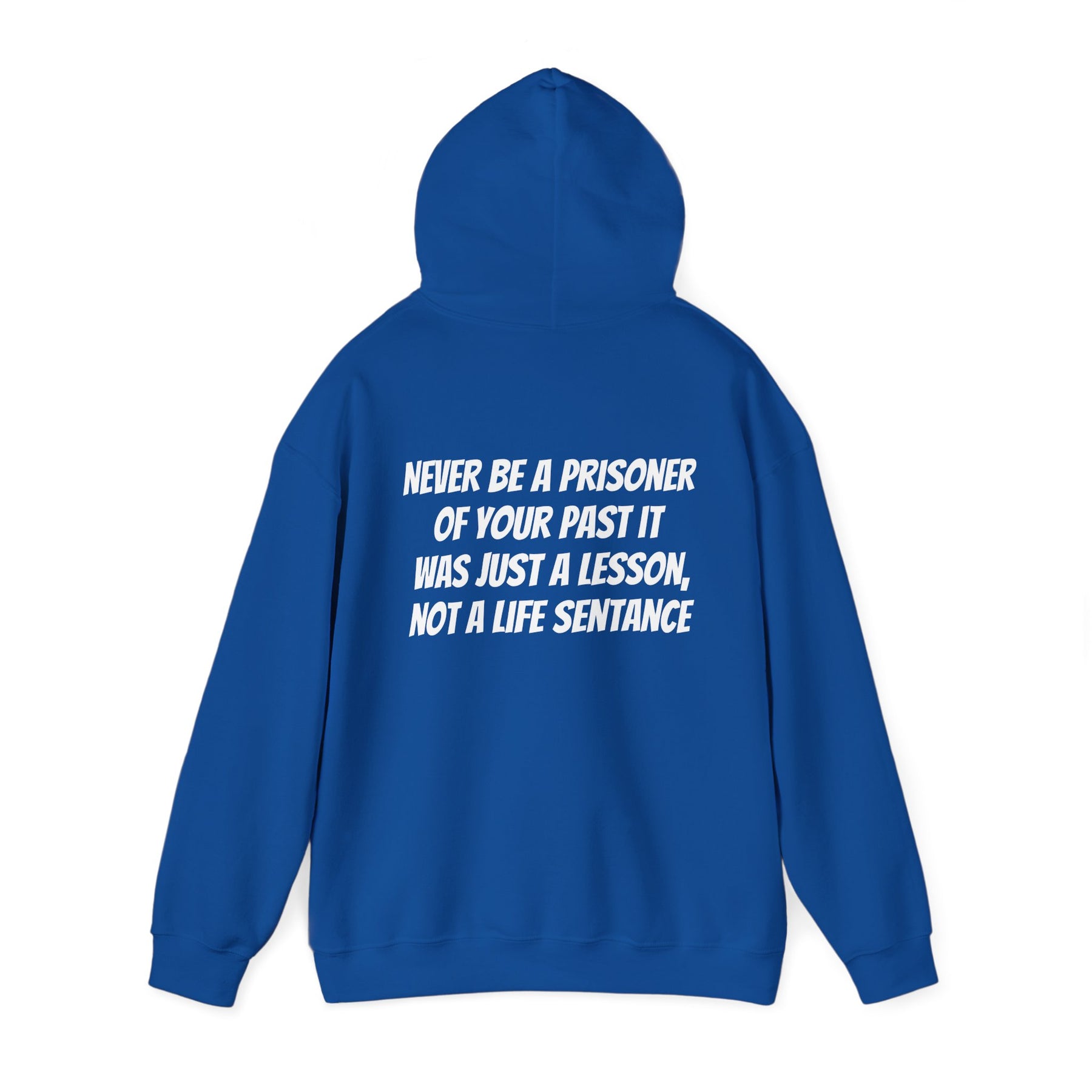 Copy of Hooded Sweatshirt with Inspiration Quote - Unisex